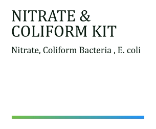 nitrate and coliform kit