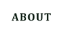 ABOUT