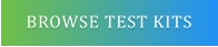 BROWSE TEST KITS