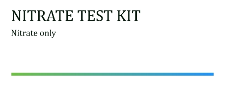 NITRATE TEST KIT Nitrate only
