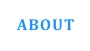 ABOUT